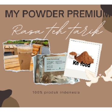 

MY Powder Premium Rasa Teh Tarik 1KG / Bubuk Minuman Rasa Teh Tarik
