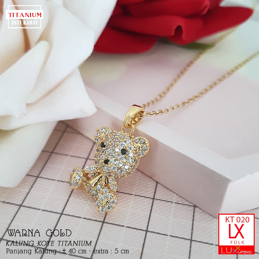 KT 020 Kalung Titanium Set Liontin Boneka Teddy Bear Beruang Liontin Anti Karat Perhiasan Wanita Pen