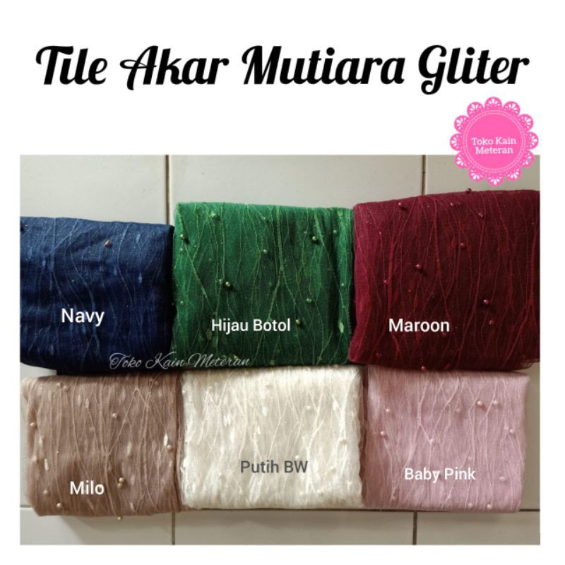 KAIN TILE TULLE AKAR MUTIARA GLITER MURAH