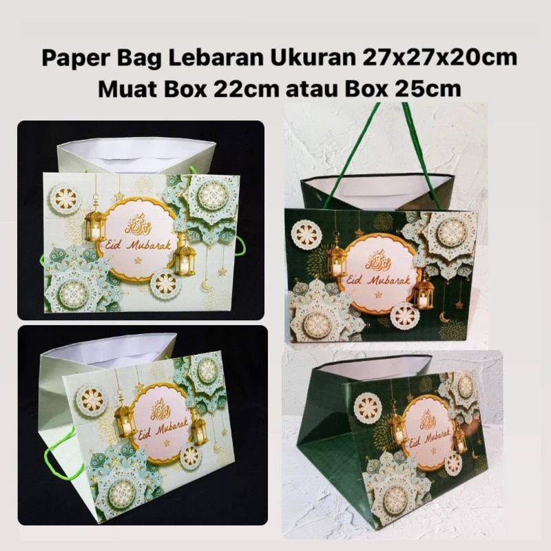 

Paper Bag Lebaran Ukuran 27x27x20cm Muat Box 22cm atau 25cm