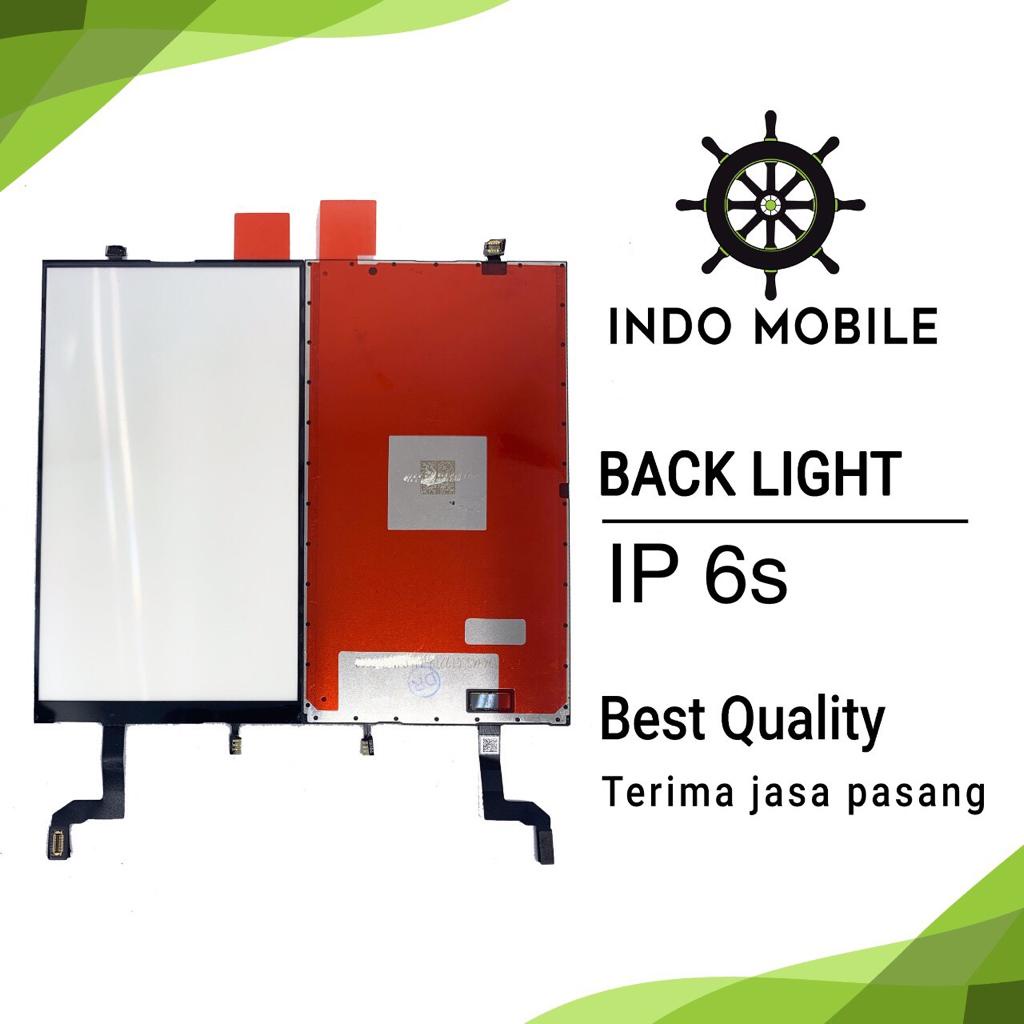 Backlight LCD 6S / 6S PLUS / Lampu LCD 6S / 6S PLUS Original