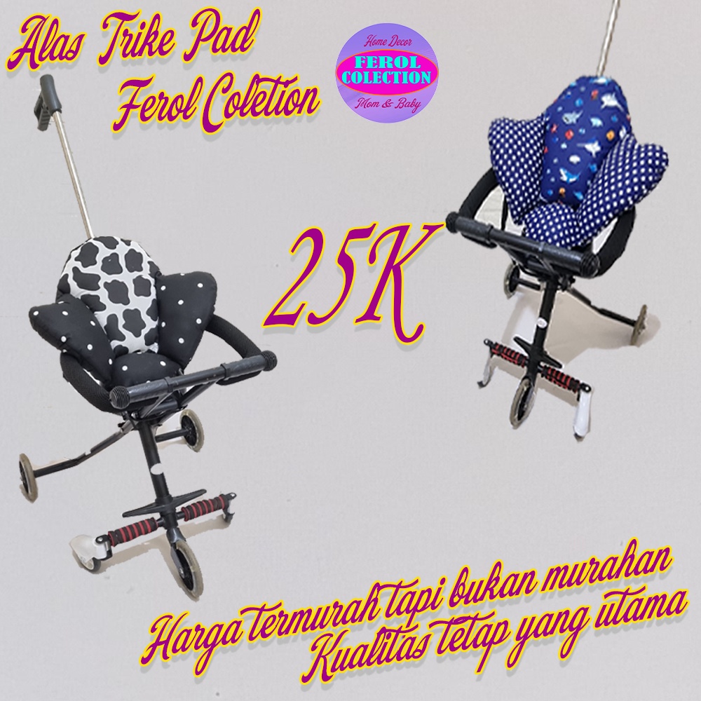 Alas Stroller Mini Trike / Alas Trike / Trike Pad / Alas Sepeda Bayi