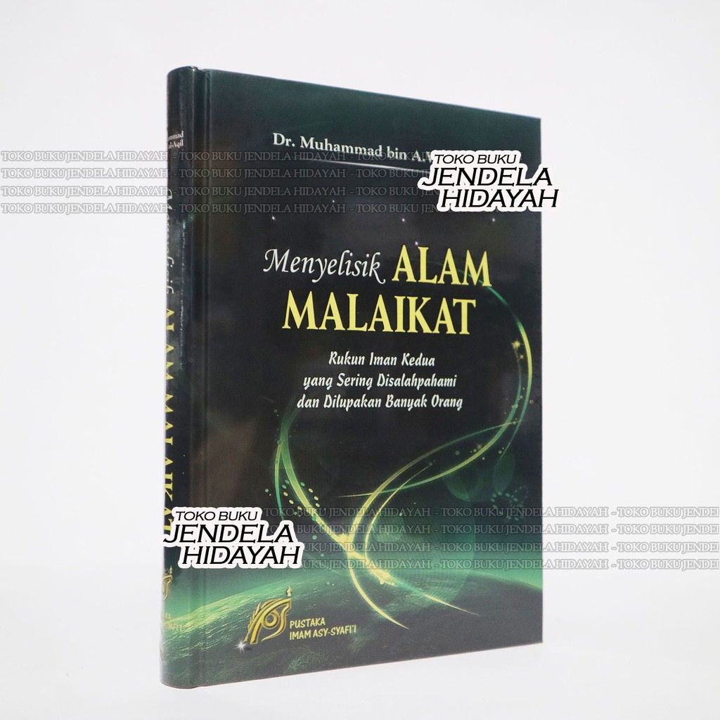 Menyelisik Alam Malaikat - Pustaka Imam Asy Syafii