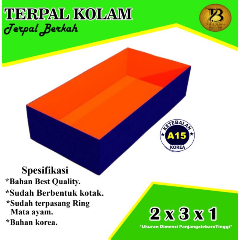 TERPAL KOLAM IKAN, TERPAL KOLAM LELE  2X3X1 A15