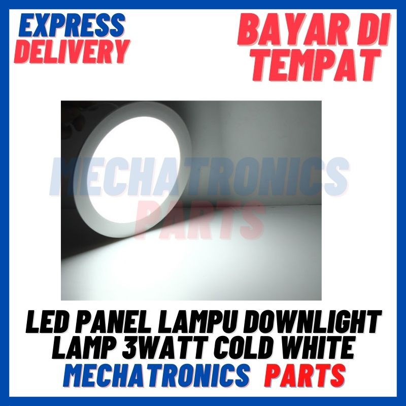 [DSP-9185] LED PANEL LAMPU DOWNLIGHT LAMP 3WATT COLD WHITE