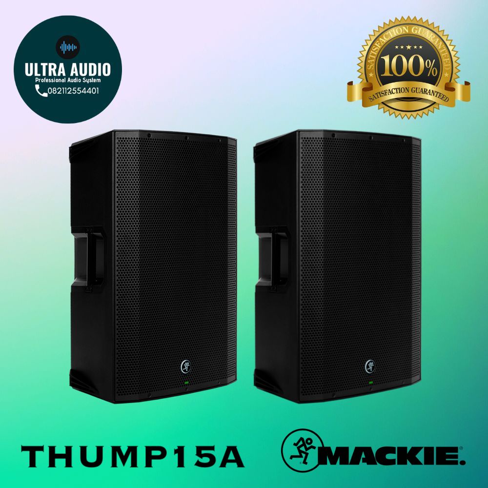 MACKIE THUMP-15A / THUMP 15A / THUMP15A / THUMP15 A Speaker Active 15" 1300watt (Harga per Pair = 2 