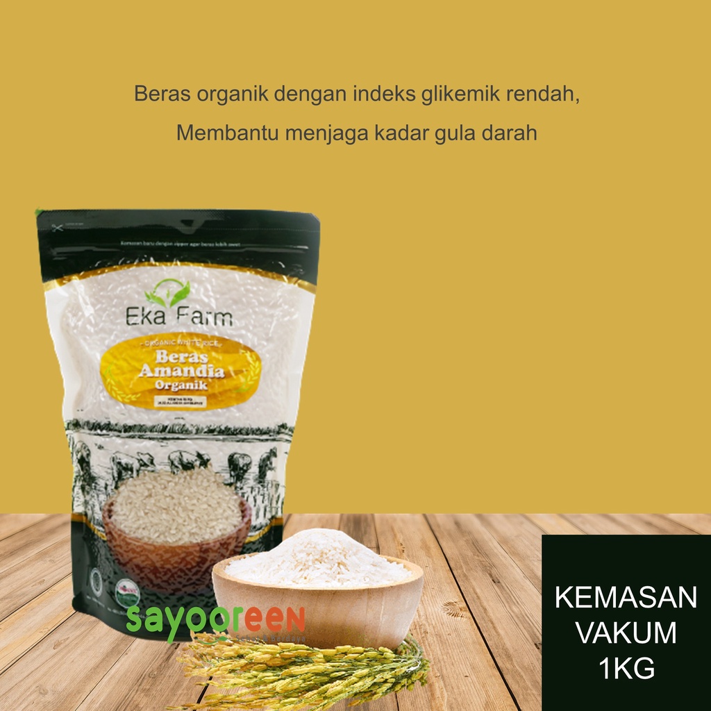 

Beras Amandia Organik - 1 Kg - Vakum - Eka Farm