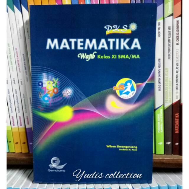 MATEMATIKA PKS wajib SMA kelas 11 (XI) revisi K13N