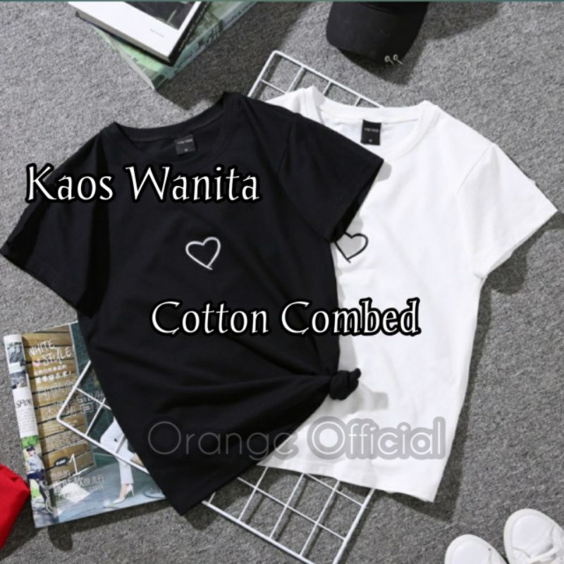 Kaos Oblong Wanita HATI Cotton Combed Kaos Wanita Lengan Pendek