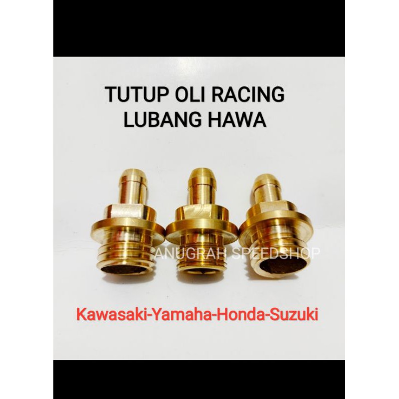 TUTUP OLI RACING TUTUP OLI HAWA TUTUP BAUT OLI BUAT SELANG HAWA UDARA TUTUP OLI VESPA METIC TUTUP OL