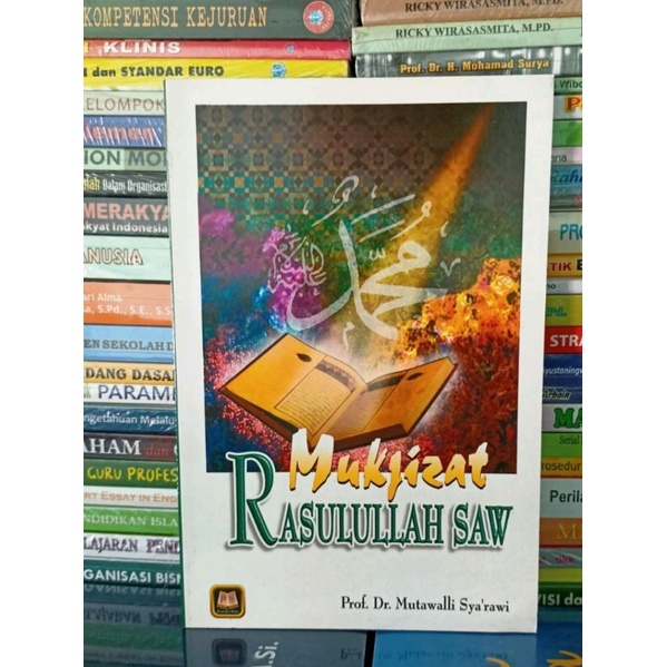 Mukjizat Rasulullah SAW.