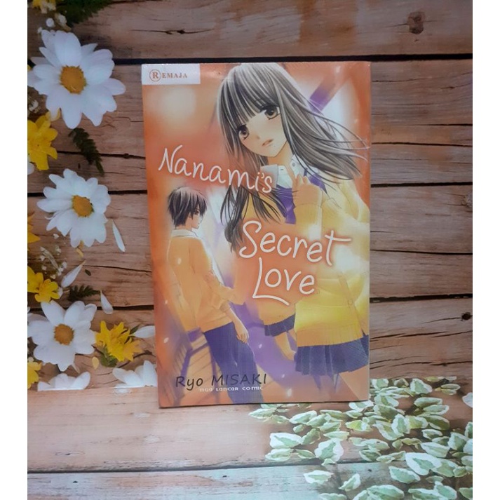 Komik 3L (Tiga Lancar Comic) : Nanami's Secret Love - Ryo Misaki