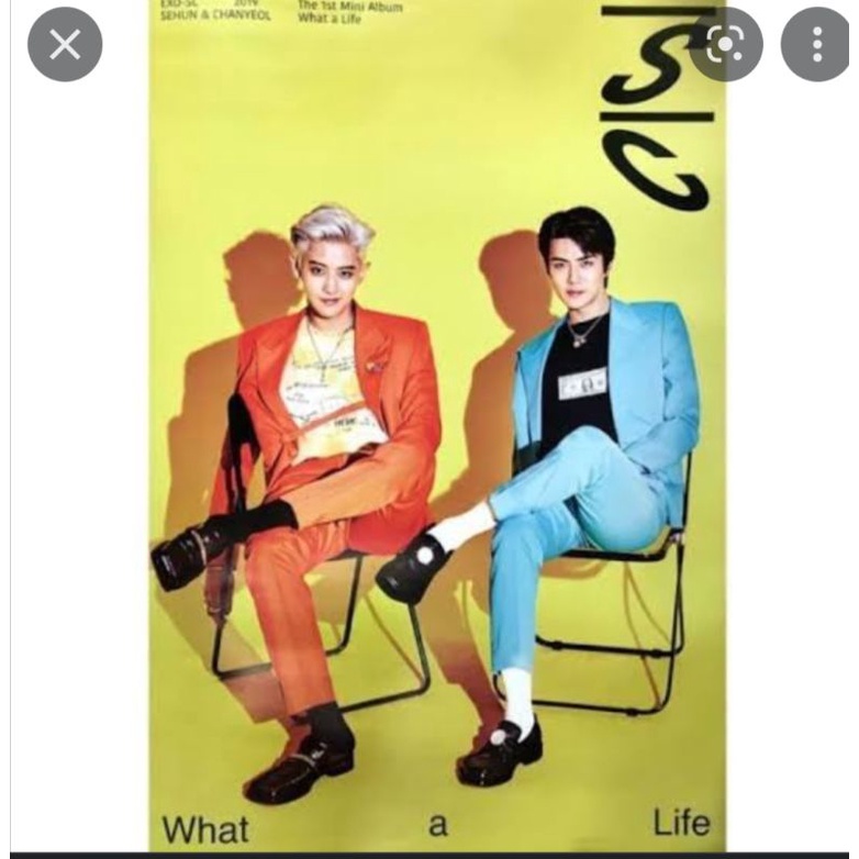 POSTER ALBUM WHAT A LIFE #SEHUN #CHANYEOL
