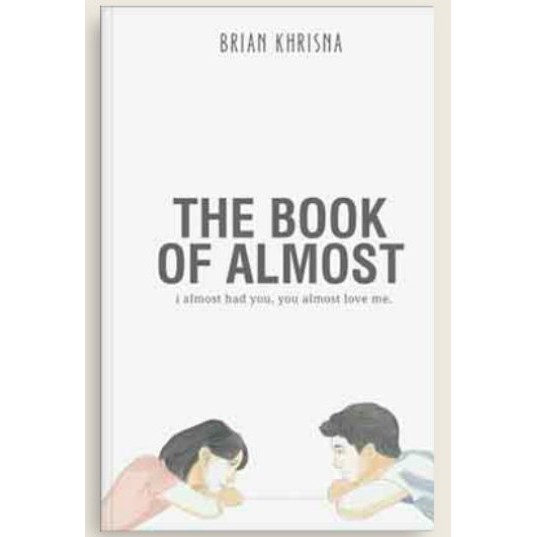 The Book of Almost - Brian Khrisna