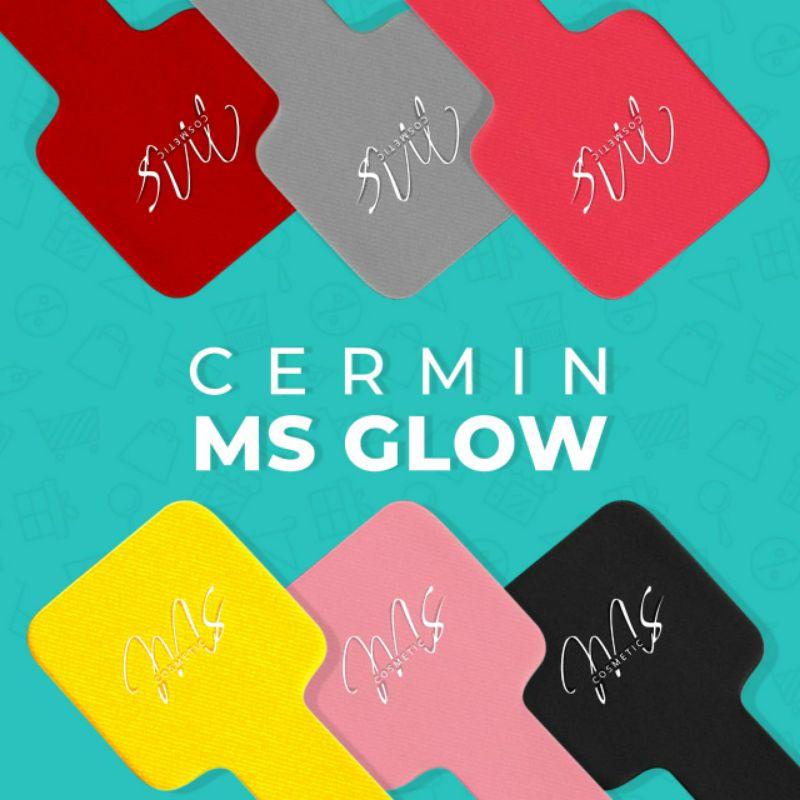 Cermin Ms glowKaca Ms Glow Cermin Ms Cosmetic Cermin tangan Hand Mirror-8