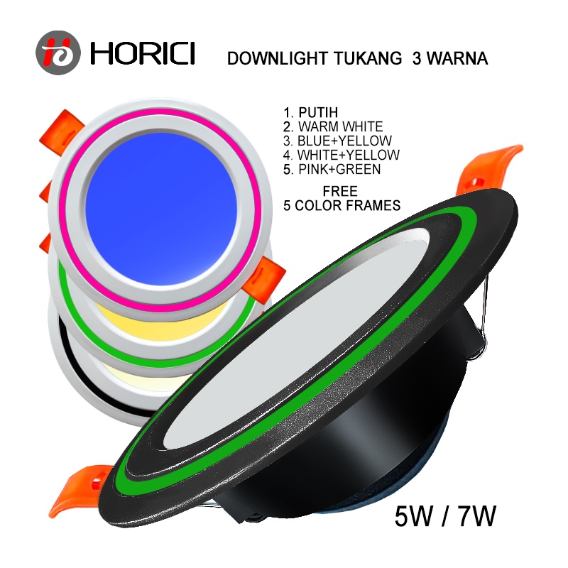 MODEL BARU MEREK HORICI ASLI FULL TERANG 5W 7W LAMPU DOWNLIGHT LED PLAFON NYALA ADA PUTIH / WARM WHITE / 3 WARNA-PUTIH+BIRU+GUNING / PUTIH+PINK+HIJAU