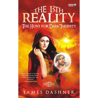 Buku The 13Th Reality 2 The Hunt for Dark Infinity James Dashner