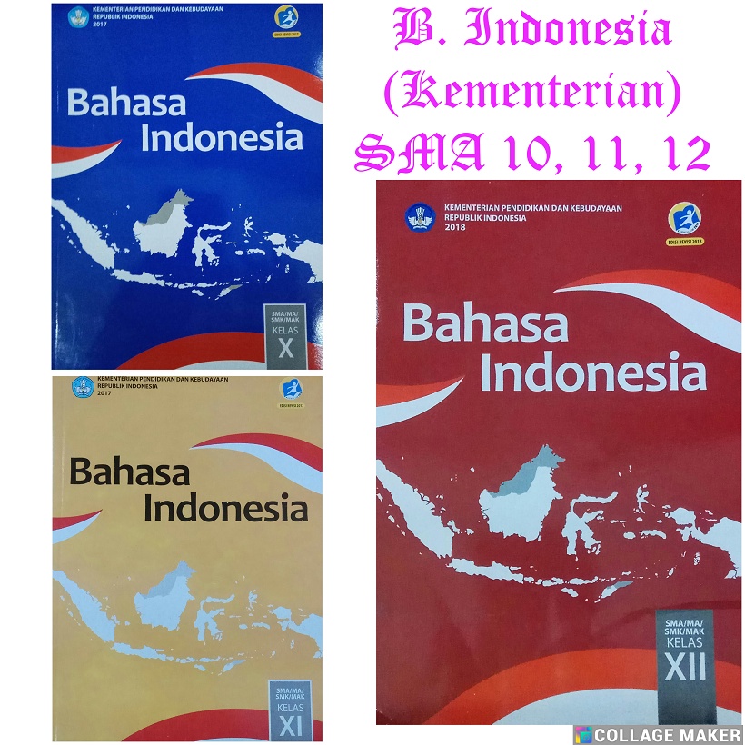 Bahasa Indonesia SMA Kelas 10, 11, 12 (Kurikulum 2013)