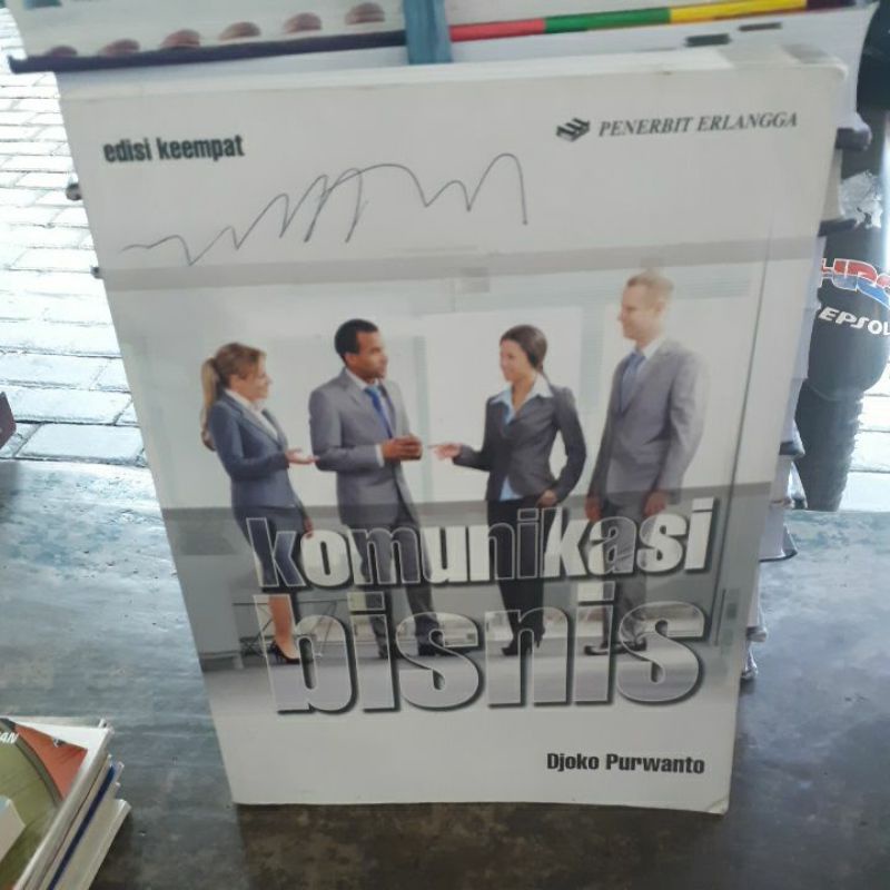 

BUKU ORIGINAL KOMUNIKASI BISNIS DJOKO PURWANTO