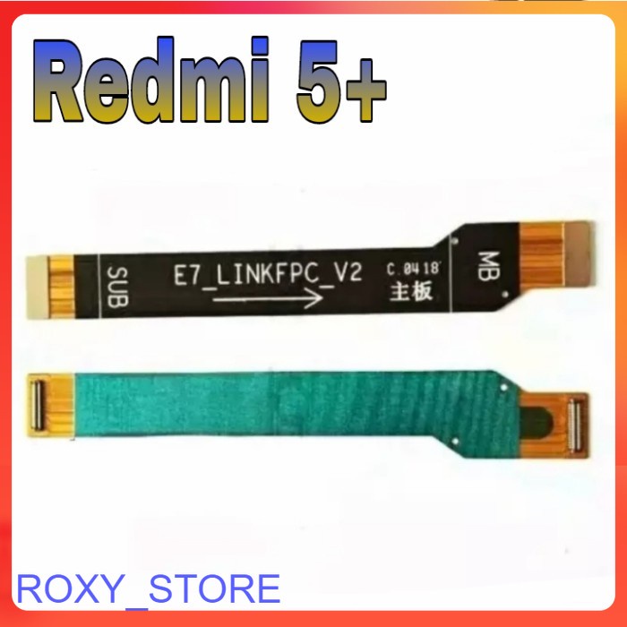 Flexible Flexibel Board Tengah Xiaomi Redmi 5+  Flexsible Xiomi ORI