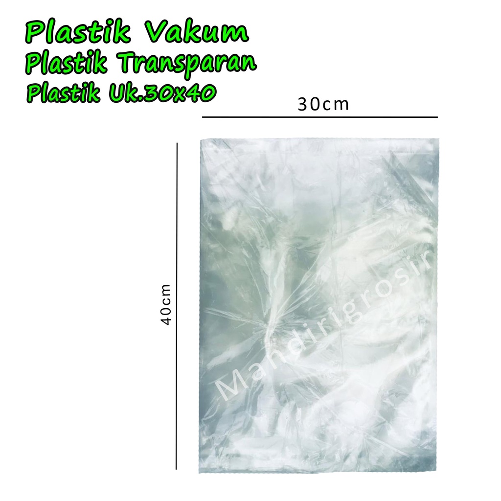 Plastik Transparan *Plastik Vakum * Plastik Serbaguna Uk.30x40*