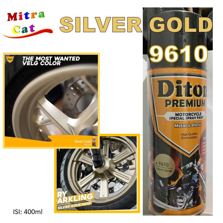 Cat Pilox Semprot DITON PREMIUM Velg Warna Silver Gold 9610* Mesin Bodi Sepeda Motor Mobil