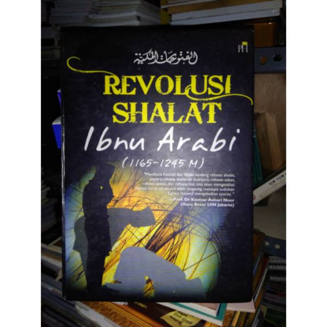 Revolusi Shalat Ibnu Arabi