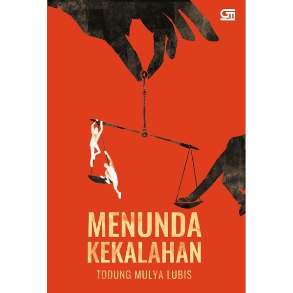 

FLASH SALE!!! MENUNDA KEKALAHAN#TODUNG MULYA LUBIS TERBARU