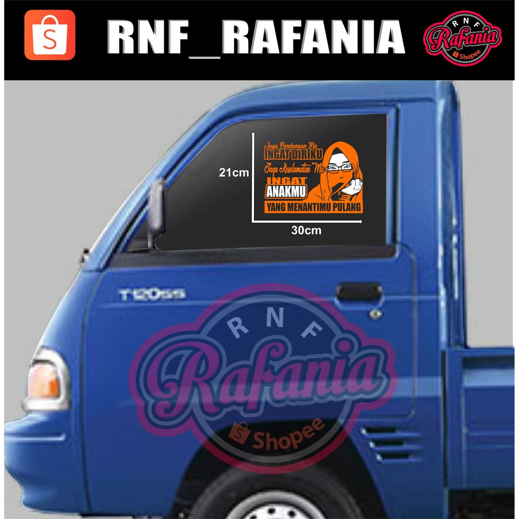 STICKER SKOTLET KACA PINTU/BODY MOBIL TRUCK/PICK UP/L300 JAGA PANDANGMU INGAT DIRIKU