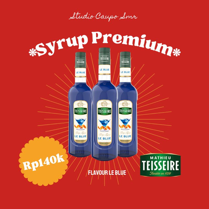 

MATHIEU TEISSIERE LE BLUE SYRUP