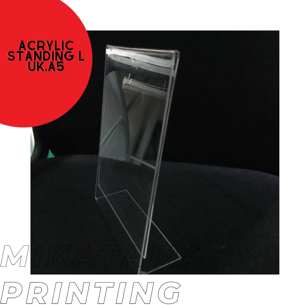 

Acrylic Standing L ukuran A5