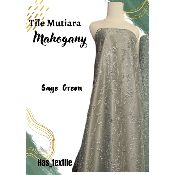 Bahan Kebaya Brokat Tile Akar Mutiara Mahogany Series Warna Hijau Sage Green