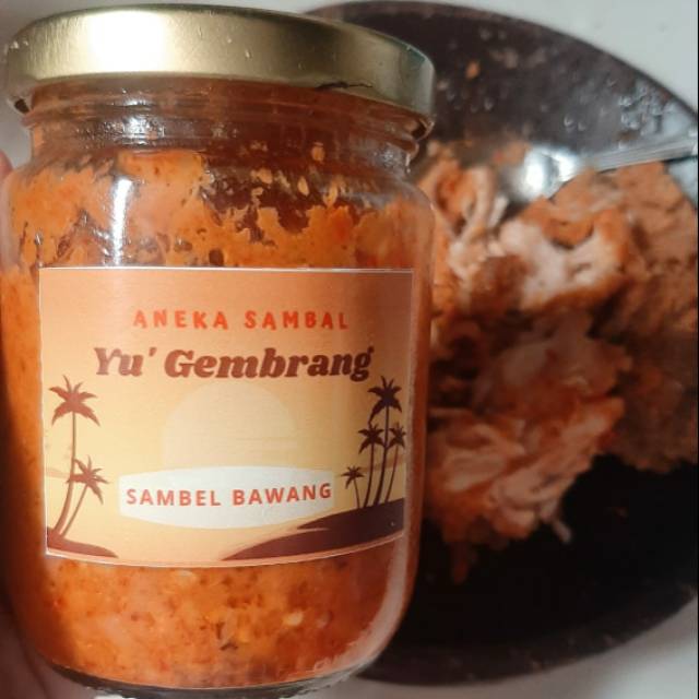 

Sambal Bawang Homemade by Yu'Gembrang
