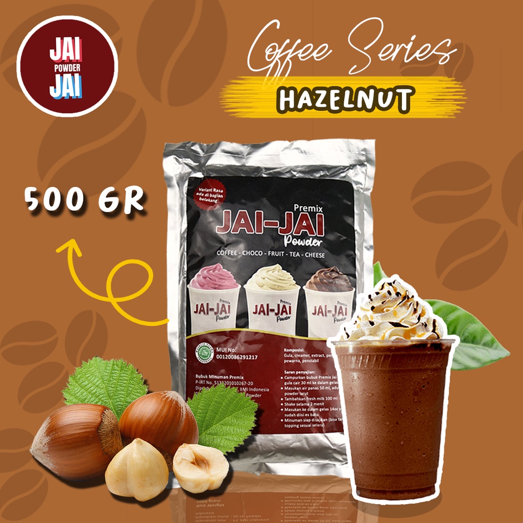 

Bubuk Minuman 500gr - HUZELNUT - Jai Jai Powder