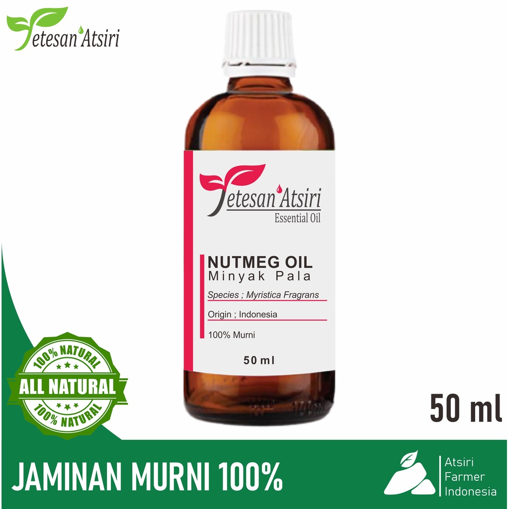 50ml minyak atsiri biji pala murni asli nutmeg pure essential oil aromatherapy therapeutic grade diffuser humidifier burner aromaterapi esensial essensial esential penyulingan tanpa campuran TETESAN ATSIRI 50 ml