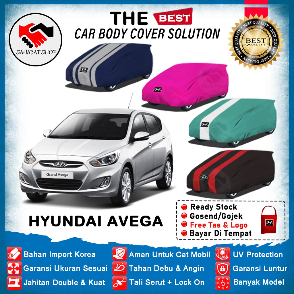 Sahabat Body Cover Mobil Avega / Sarung Penutup Hyundai Avega Outdoor 2007 2008 2009 2010 2011 2012 / Tutup Mantel Selimut Mantol Jas Kerudung Terpal Kelambu Pelindung Mobil Avega Anti Air Waterproof Model Biru