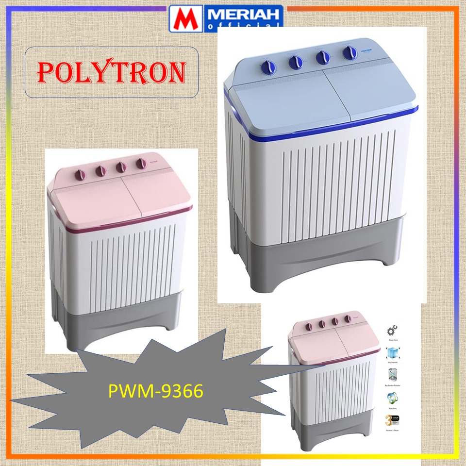 MESIN CUCI 2 TABUNG POLYTRON PWM 9366H 9kg garansi resmi