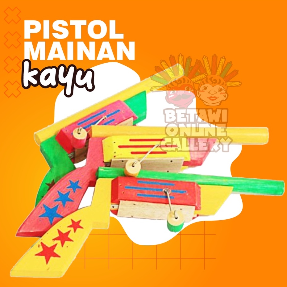 Pistol mainan kayu / mainan tradisional / tembakan kayu