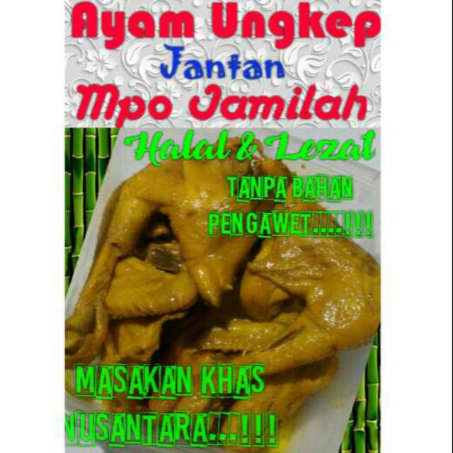 

Ayam Ungkep Mpo Jamilah