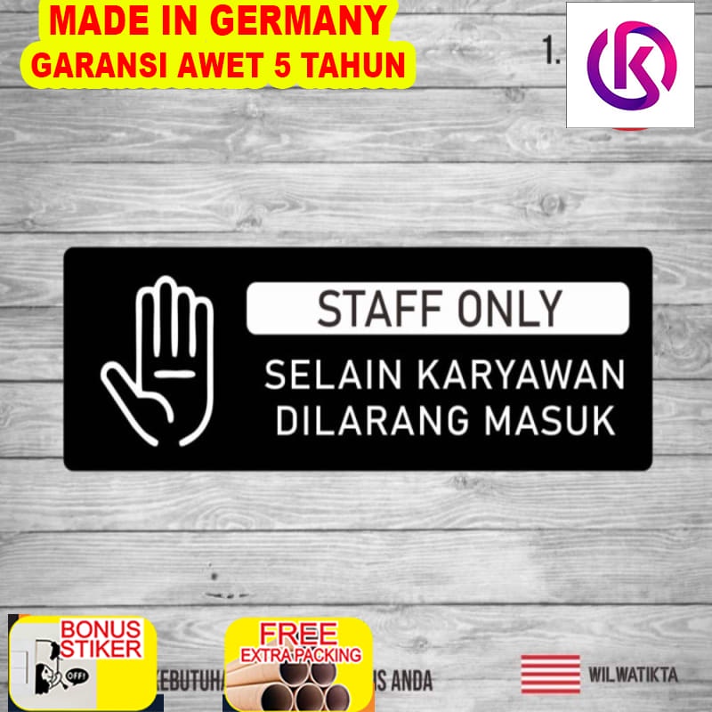 

Murah Sign Akrilik Staff Only Printed | Sign Board Akrilik | Dilarang Masuk - Staff Only