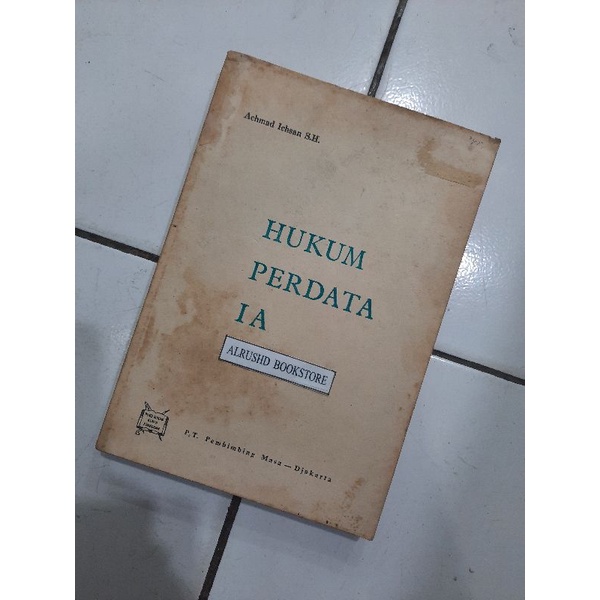 

Buku Original- HUKUM PERDATA 1A - Achmad Ichsan