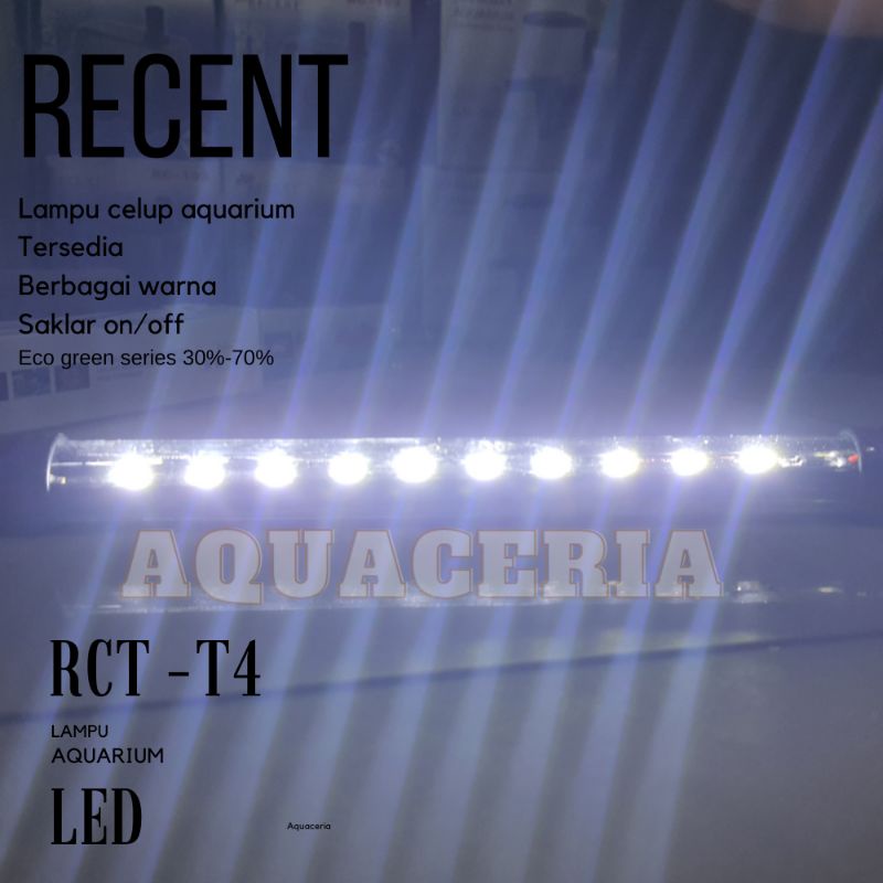 Lampu celup aquarium 120cm RECENT RCT-1200-T4-LED lampu LED aquarium 18 WATT