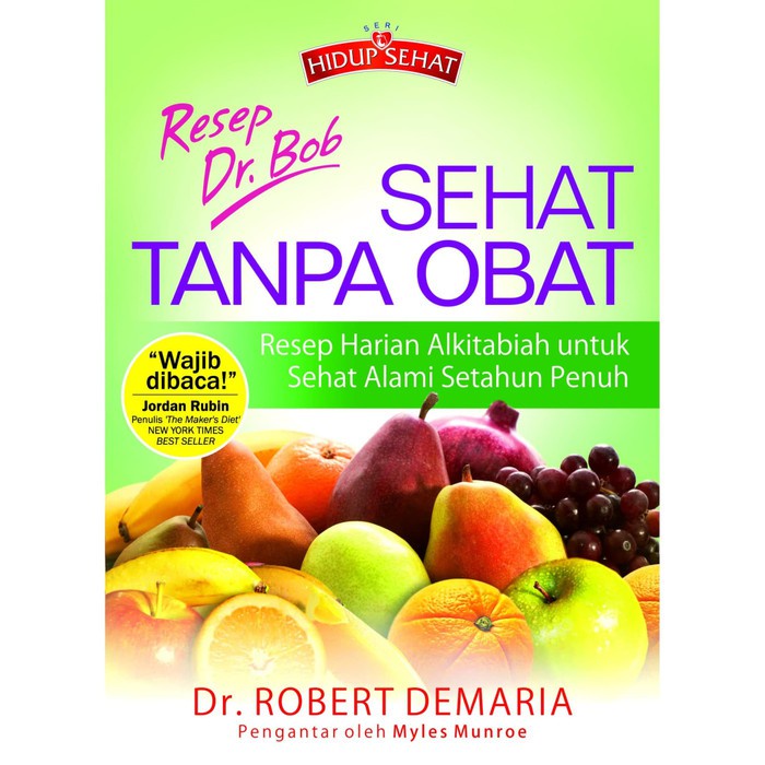 Buku Hidup Sehat Resep Dr. Bob Sehat Tanpa Obat Robert Demaria