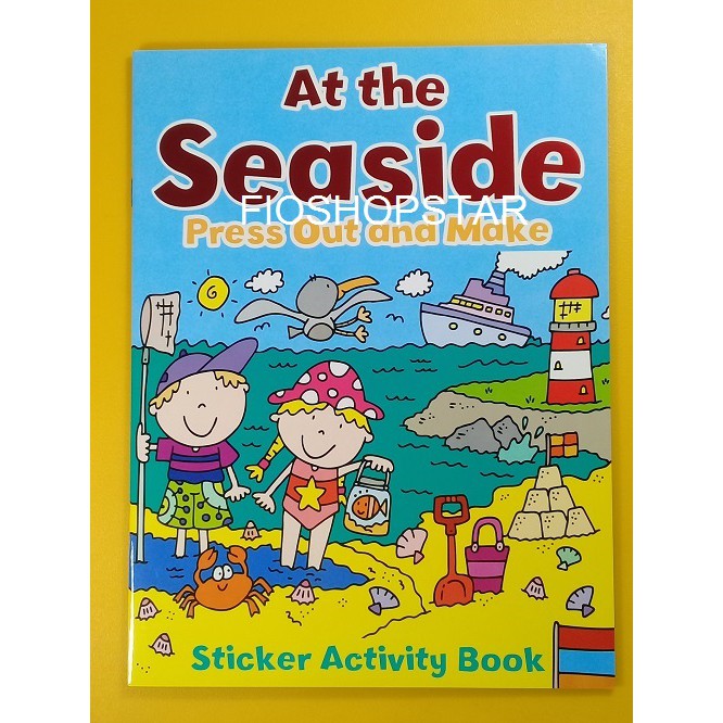 Buku Impor Anak Sticker Activity Aktivitas Press Out and Make At The Seaside