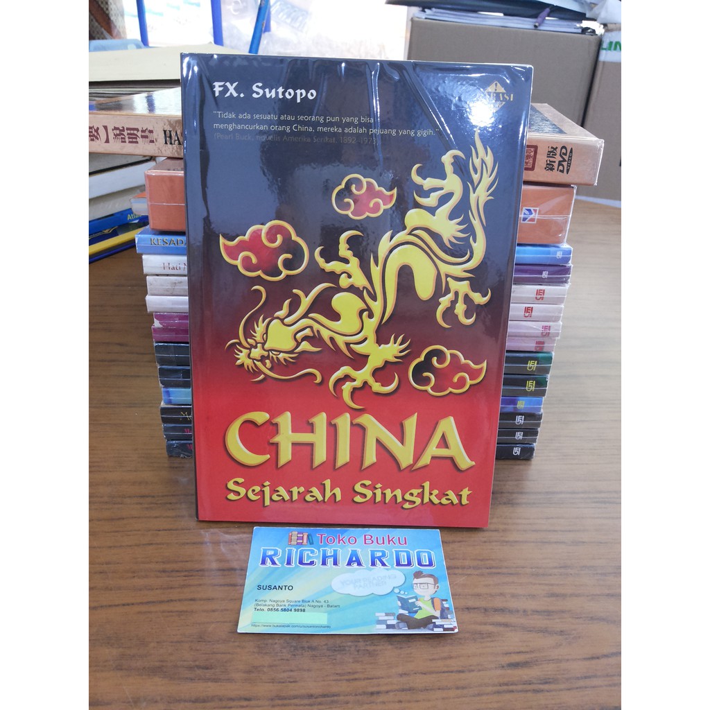 Buku China Sejarah Singkat --- FX. Sutopo