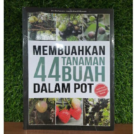 Membuahkan 44 Tanaman Buah Dalam Pot