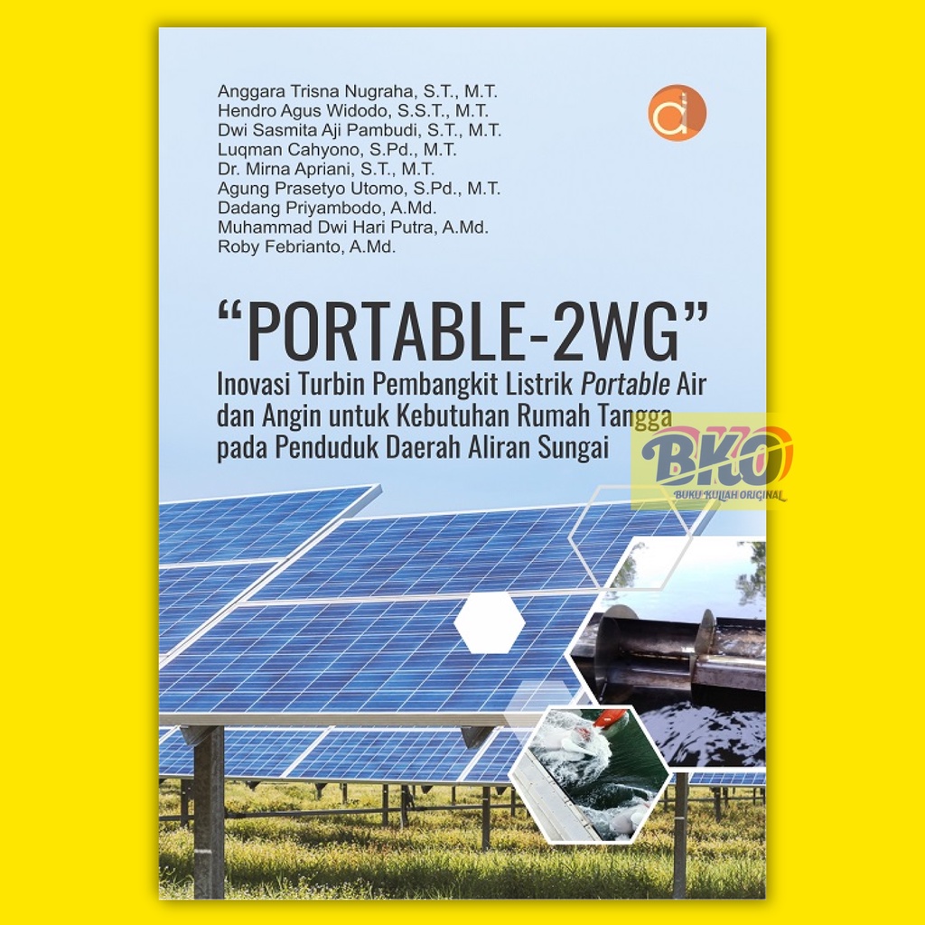 Buku “Portable-2WG” Inovasi Turbin Pembangkit Listrik Portable Air dan Angin untuk Kebutuhan Rumah T