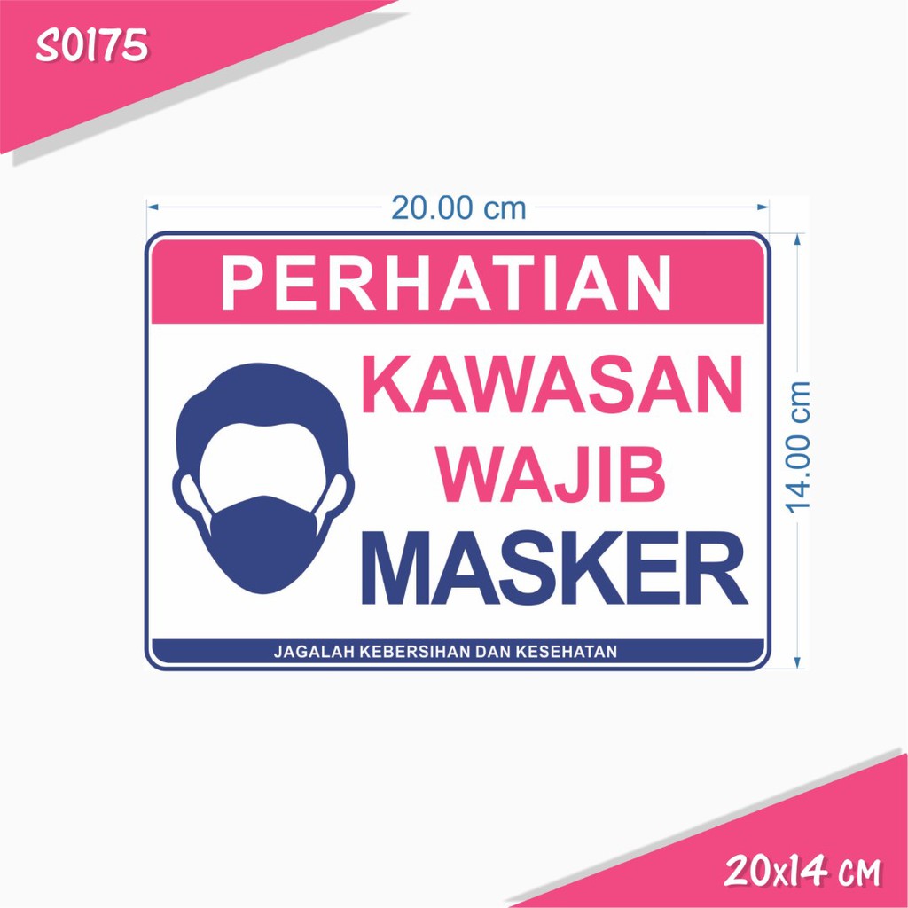 Odiaz Stiker Kawasan Wajib  Masker  1 Sticker High Quality 