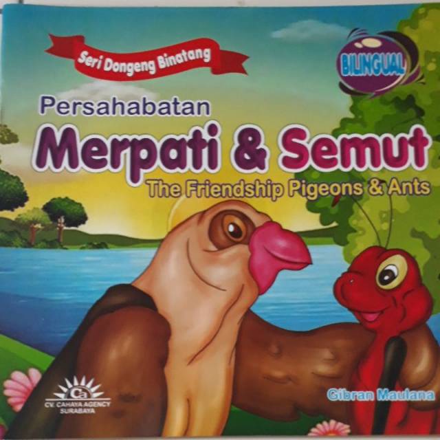 Seri Dongeng Binatang : Persahabatan Merpati & Semut - 2 Bahasa Bilingual
