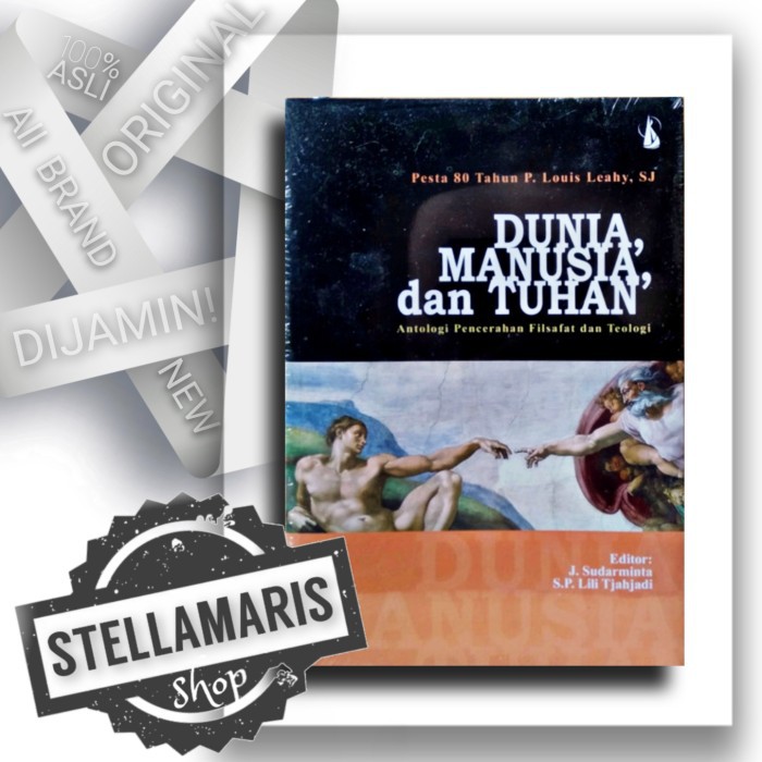Dunia, Manusia & Tuhan - Antologi Filsafat Sudarminta Diskon